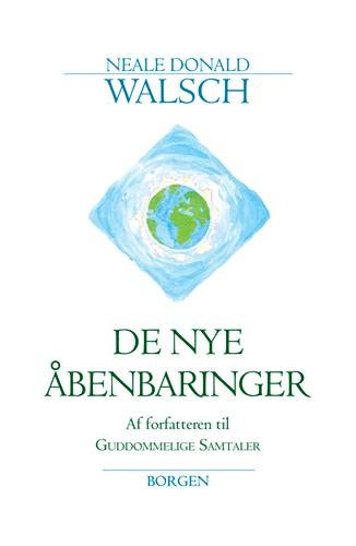 Cover for Neale Donald Walsch · De nye åbenbaringer (Sewn Spine Book) [1er édition] (2003)