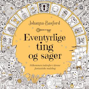 Cover for Johanna Basford · Eventyrlige ting og sager (Poketbok) [2:a utgåva] (2022)