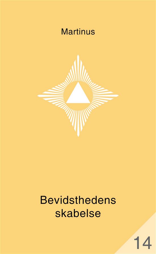 Cover for Martinus · Det Tredje Testamente: Bevidsthedens skabelse (småbog 14) (N/A) [1er édition] (2021)