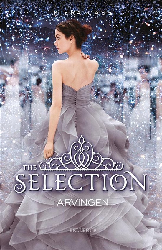 Cover for Kiera Cass · The Selection, 4: The Selection #4: Arvingen (Hardcover Book) [1e uitgave] (2016)