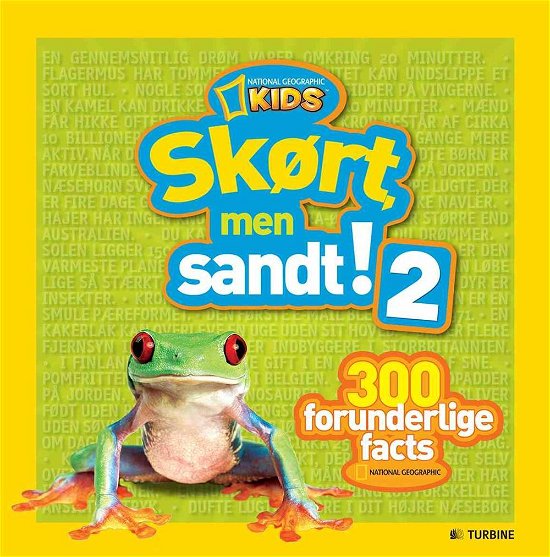 Skørt, men sandt 2 - National Geographic Kids - Kirjat - TURBINE - 9788771419313 - perjantai 21. marraskuuta 2014