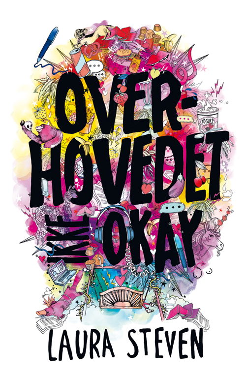 Cover for Laura Steven · Overhovedet ikke okay (1) (Paperback Book) [1er édition] (2019)