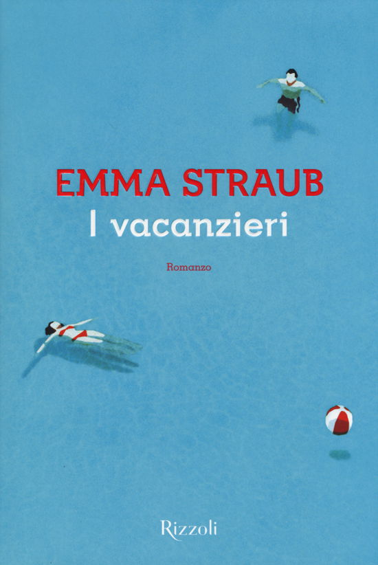 Cover for Emma Straub · I Vacanzieri (Book)