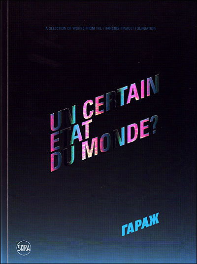 Cover for Caroline Bourgeois · Un certain etat du monde?: A Selection of Works from The Francois Pinault Foundation (Paperback Book) (2009)