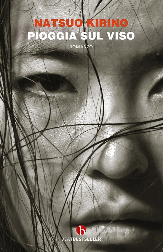 Cover for Natsuo Kirino · Pioggia Sul Viso (Book)
