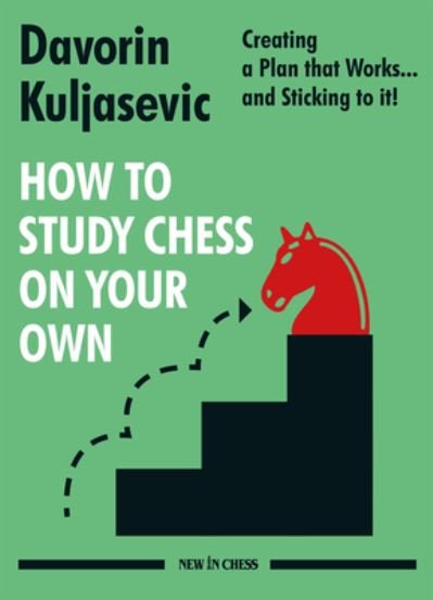 Cover for Davorin Kuljasevic · How to Study Chess on Your Own (Paperback Bog) (2021)