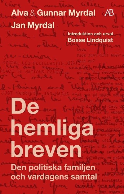 Cover for Alva Myrdal · De hemliga breven : Den politiska familjen och vardagens samtal (Book) (2024)