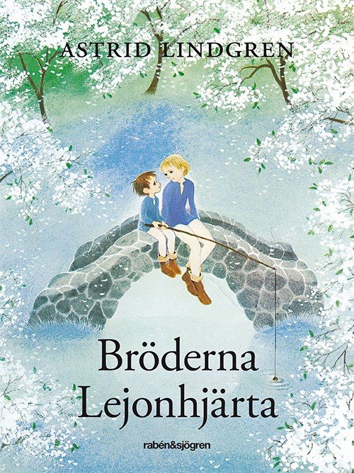 Cover for Astrid Lindgren · Bröderna Lejonhjärta (Indbundet Bog) (2013)