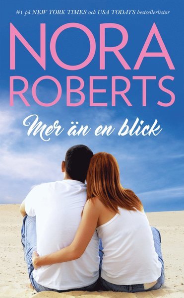 Cover for Nora Roberts · Nora Roberts: Mer än en blick (Buch) (2018)