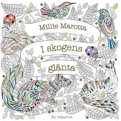 Cover for Millie Marotta · I skogens glänta (Buch) (2020)