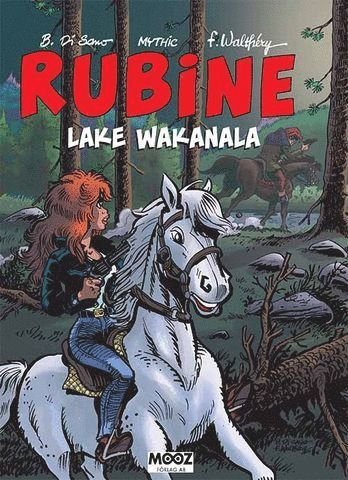 Cover for Mythic · Rubine: Rubine. Lake Wakanala (Bog) (2017)