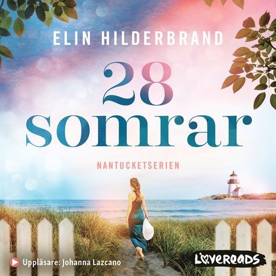 Cover for Elin Hilderbrand · Nantucketserien: 28 somrar (Hörbok (MP3)) (2021)