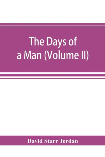 Cover for David Starr Jordan · The days of a man (Paperback Book) (2019)