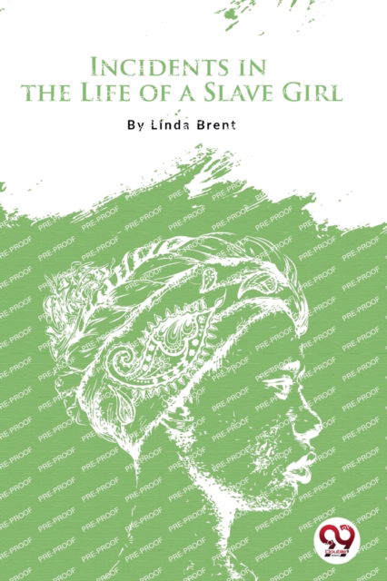 Cover for Linda Brent · Incidents in the Life of a Slave Girl (Paperback Book) (2022)