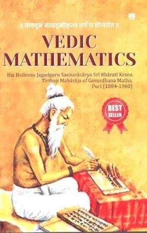 Cover for His Holines Jagadguru Sankaracary Sri harati Krsna Tirthaji Maharaja · Vedic Mathematics: His Holines Jagadguru Sankaracary                        Sri harati Krsna Tirthaji Maharaja (Paperback Book) (2023)