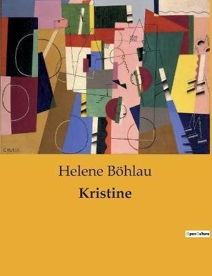 Cover for Helene Boehlau · Kristine (Taschenbuch) (2023)