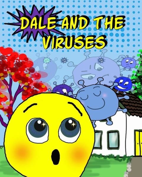 Cover for MC Dale · Dale and the viruses (Pocketbok) (2021)
