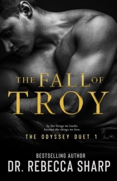 Cover for Dr Rebecca Sharp · The Fall of Troy: A Student-Professor Romance (Paperback Bog) (2021)