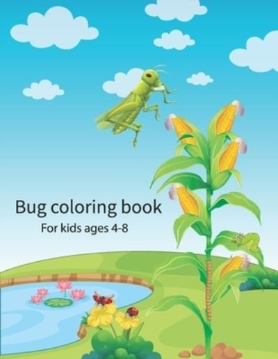 Cover for Omp Aziz Publishing · Bug coloring book for kids ages 4-8 (Pocketbok) (2021)