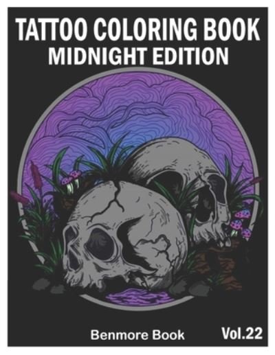 Cover for Benmore Book · Tattoo Coloring Book Midnight Edition (Paperback Book) (2020)