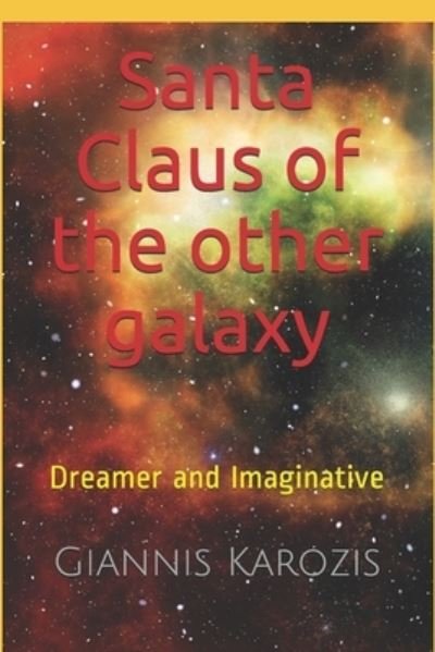 Cover for ??????? ??????? · Santa Claus of the other galaxy (Paperback Book) (2020)