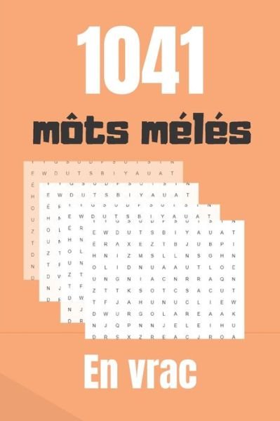 Cover for MM Edition · 1041 mots-meles en vrac (Paperback Bog) (2020)
