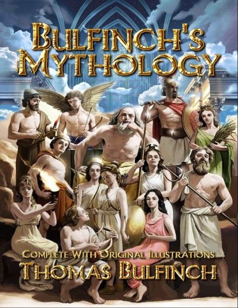 Cover for Thomas Bulfinch · Bulfinch's Mythology (Paperback Book) (2020)