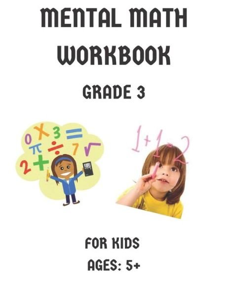 Cover for Artbook Publishing · Mental Math Workbook Grade 3 (Paperback Book) (2020)