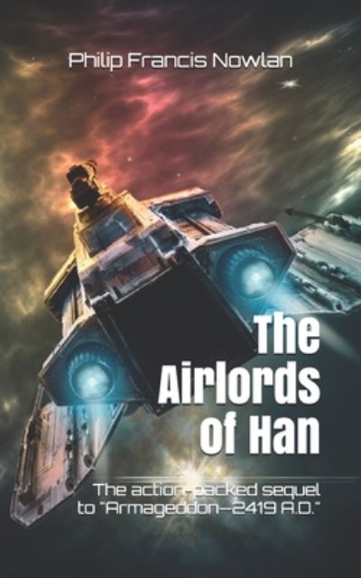 Cover for Philip Francis Nowlan · The Airlords of Han (Illustrated) (Paperback Book) (2020)