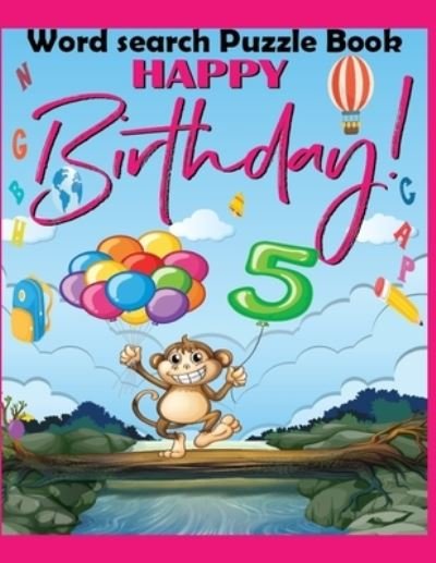Happy birthday Word Search Puzzle Book - Sk Publishing - Livros - Independently Published - 9798673163313 - 7 de agosto de 2020