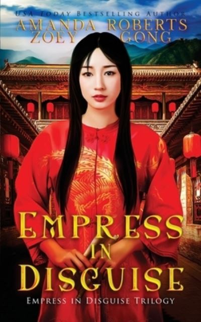 Cover for Amanda Roberts · Empress in Disguise (Paperback Book) (2020)