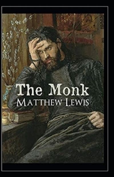 Cover for Matthew Lewis · The Monk Annotated (Paperback Book) (2021)