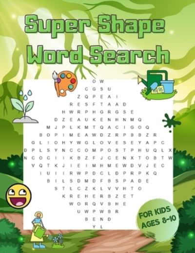 Cover for Lurro · Super Shape Word Search for Kids Ages 8-10: Brain Game for Child To Grow Logic Skills - Challenging Puzzles for Teens Language Lovers Puzzle Book (Paperback Bog) (2021)