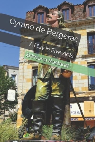 Cover for Edmond Rostand · Cyrano de Bergerac: A Play in Five Acts (Paperback Book) (2021)