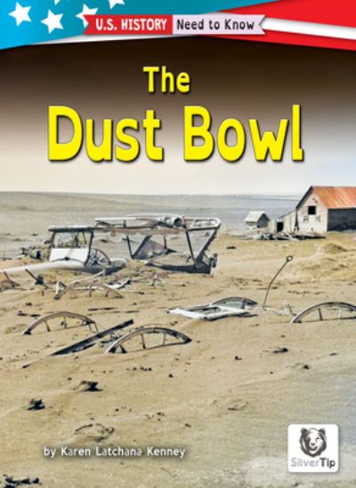 Cover for Karen Latchana Kenney · Dust Bowl (Book) (2023)