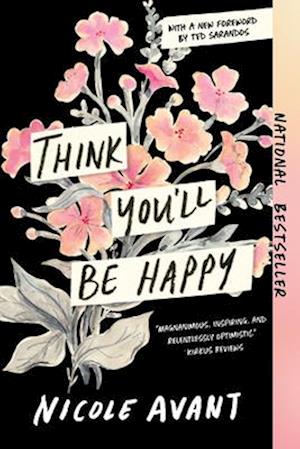 Cover for Nicole Avant · Think You'll Be Happy (Paperback Book) (2025)