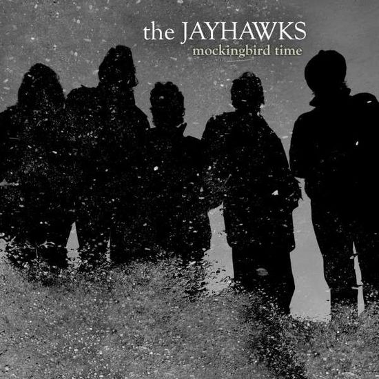 Mockingbird Time - The Jayhawks - Musik - ROCK - 0011661911314 - 11. oktober 2011