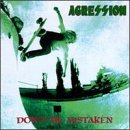 Don't Be Mistaken - Agression - Música - BETTER YOUTH ORGANISATION - 0020282000314 - 1 de agosto de 1985