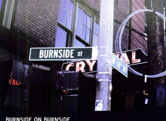 Burnside on Burnside - R.l. Burnside - Musik - BLUES - 0045778034314 - 22 februari 2010