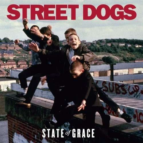 Cover for Street Dogs · State of Grace (Red Vinyl) (Re (LP) (2008)