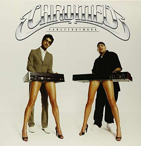 Cover for Chromeo · Fancy Footwork (VINYL) (2017)