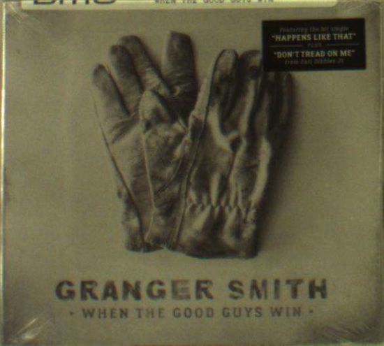 When The Good Guys Win - Granger Smith - Musique - WHEELHOUSE - 0190296960314 - 27 octobre 2017