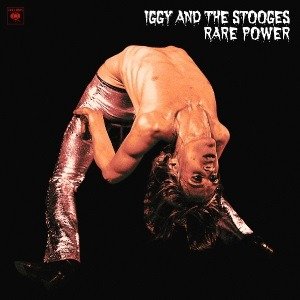 Cover for Iggy &amp; the Stooges · Rare Power (LP) (2018)