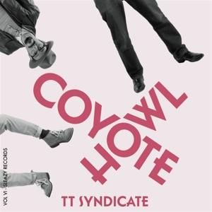 Cover for Tt Syndicate · Vol.6 - Coyote Howl (LP) [Limited edition] (2020)