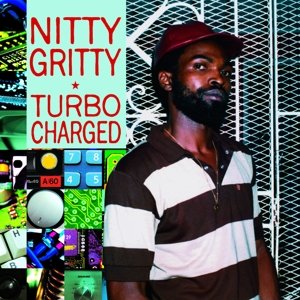 Turbo Charged - Nitty Gritty - Musik - GREENSLEEVES - 0601811009314 - 6 februari 2014