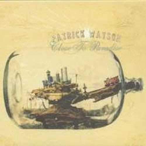 Cover for Patrick Watson · Close to Paradise (CD) (2010)