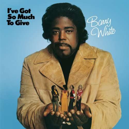 Cover for Barry White · I Ve Got So Much to (CD) [Bonus Tracks edition] (1901)