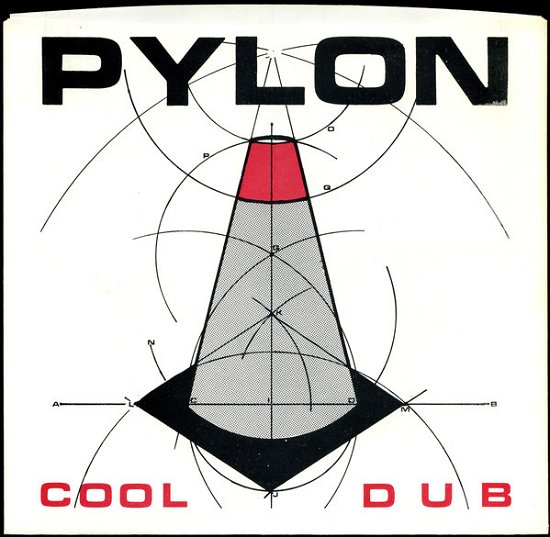 Cover for Pylon · Cool / Dub (7&quot;) [Reissue edition] (2019)