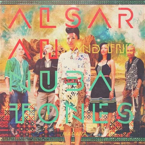 Cover for Alsarah &amp; The Nubatones · Manara (LP) (2016)