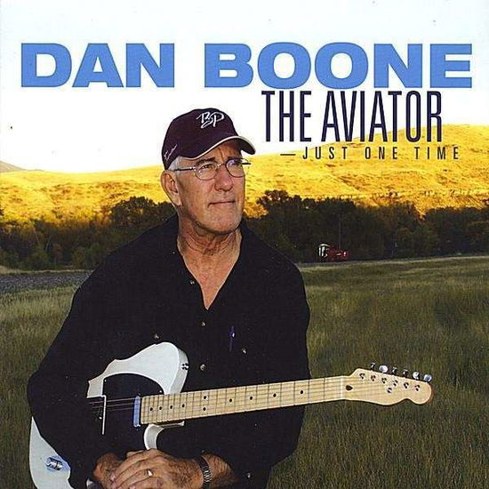 Cover for Dan Boone · Aviator-just One Time (CD) (2008)